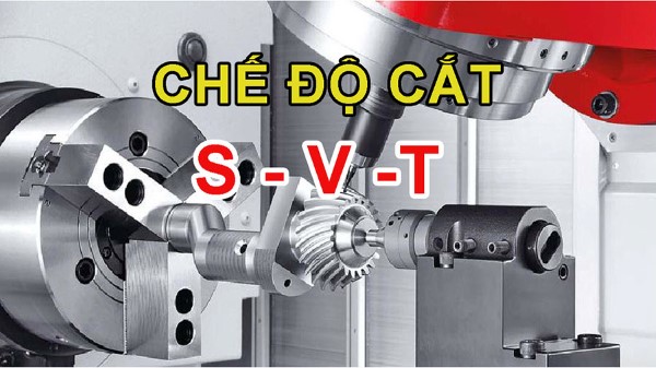 Các thông số cơ bản tính chế độ cắt gia công cơ khí